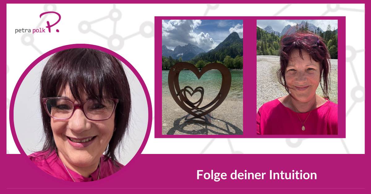 Folge deiner Intuition